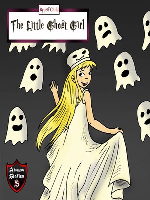 cover image of The Little Ghost Girl